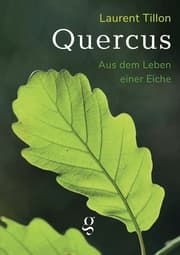 Cover von Quercus - Aus dem Leben einer Eiche