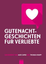 Cover von Gutenachtgeschichten für Verliebte