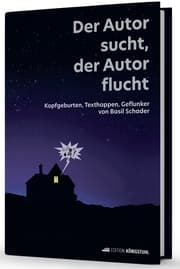 Cover von Der Autor sucht, der Autor flucht
