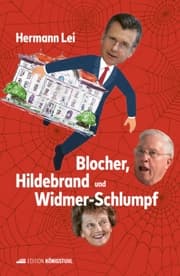Cover von Blocher, Hildebrand und Widmer-Schlumpf