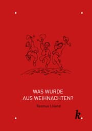 Cover von Was wurde aus Weihnachten?