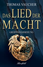Cover von Das Lied der Macht - Greifendämmerung