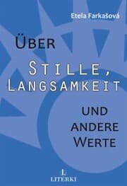 Cover von Über Stille, Langsamkeit und andere Werte