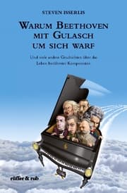 Cover von Warum Beethoven mit Gulasch um sich warf