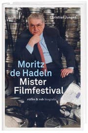 Cover von Moritz de Hadeln - Mister Filmfestival