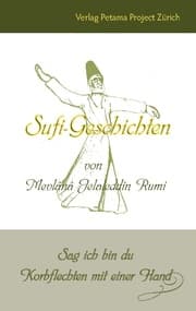 Cover von Sufi-Geschichten von Mevlânâ Jelaleddin Rumi