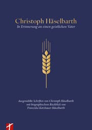 Cover von Christoph Häselbarth - In Erinnerung an einen geistlichen Vater
