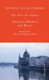 Cover von Die Zeit der Gaben/Zwischen Wäldern und Wasser