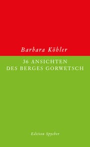 Cover von 36 Ansichten des Berges Gorwetsch