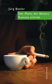 Cover von Der Mann, der Balzacs Romane schrieb