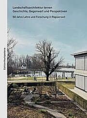 Cover von Landschaftsarchitektur lernen. Geschichte, Gegenwart und Perspektiven.