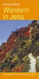 Cover von Wandern in Jena - Stadtnahe Rundwanderungen