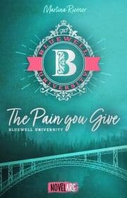 Cover von Bluewell University - The Pain You Give