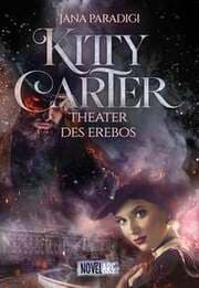 Cover von Kitty Carter - Theater des Erebos