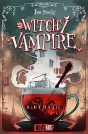 Cover von Witchy Vampire - Blutmagie