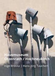 Cover von Hausmuseum Otzenrath / Hochneukirch