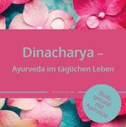Cover von Dinacharya - Ayurveda im täglichen Leben