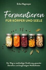 Cover von Fermentieren für Körper und Seele