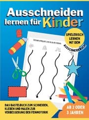 Cover von Ausschneiden lernen für Kinder ab 2 oder 3 Jahren