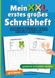Cover von Mein erstes großes Schreibheft - spielend schreiben lernen ab 4 Jahren