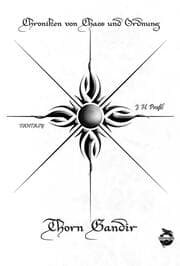 Cover von Chroniken von Chaos und Ordnung 1: Thorn Gandir
