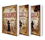 Cover von Buchland Band 1-3: Buchland / Beatrice. Rückkehr ins Buchland / Bibliophilia. Das Ende des Buchlands: Die komplette Trilogie (Paperback)