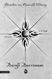 Cover von Chroniken von Chaos und Ordnung. Band 3: Bargh Barrowson. Chaos