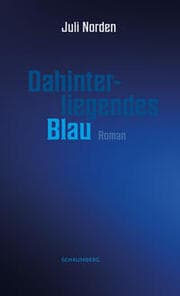 Cover von Dahinterliegendes Blau
