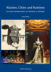 Cover von Klaviere, Chöre und Kostüme