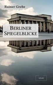 Cover von Berliner Spiegelblicke