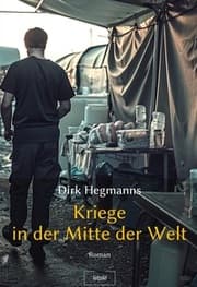 Cover von Kriege in der Mitte der Welt