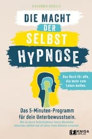 Cover von Die Macht der Selbsthypnose