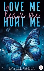 Cover von Love me, Hurt me, Leave me