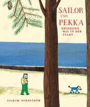 Cover von Sailor und Pekka erledigen was in der Stadt
