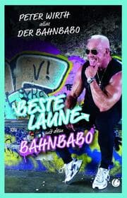 Cover von Beste Laune mit dem Bahnbabo