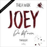 Cover von JOEY. Du bist mein