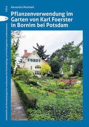Cover von Pflanzenverwendung im Garten von Karl Foerster in Bornim bei Potsdam