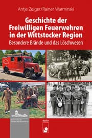 Cover von Geschichte der Freiwilligen Feuerwehren in der Wittstocker Region