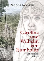 Cover von Caroline und Wilhelm von Humboldt