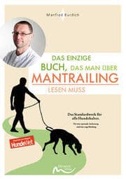 Cover von Das einzige Buch, das man über Mantrailing lesen muss