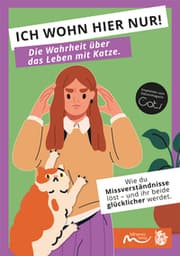 Cover von ICH WOHN HIER NUR! Die Wahrheit über das Leben mit Katze