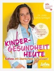Cover von Kindergesundheit heute - Schluss mit überholtem Halbwissen