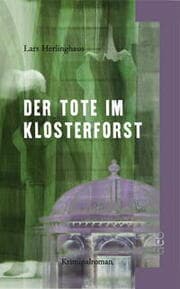 Cover von Der Tote im Klosterforst