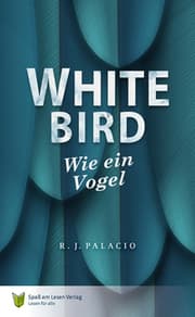 Cover von White Bird - Wie ein Vogel