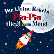 Cover von Die kleine Rakete Piu-Piu fliegt zum Mond