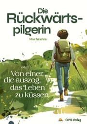 Cover von Die Rückwärtspilgerin
