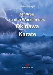 Cover von Der Weg zu den Wurzeln des Okinawa Karate