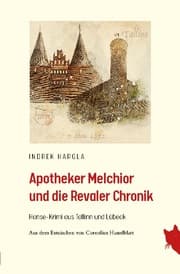Cover von Apotheker Melchior und die Revaler Chronik