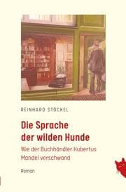 Cover von Die Sprache der wilden Hunde