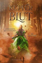 Cover von Kupferblut - Gezeichnete der Dunkelheit